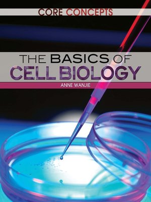 cover image of The Basics of Cell Biology